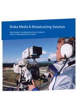 Draka Media & Broadcasting Solution